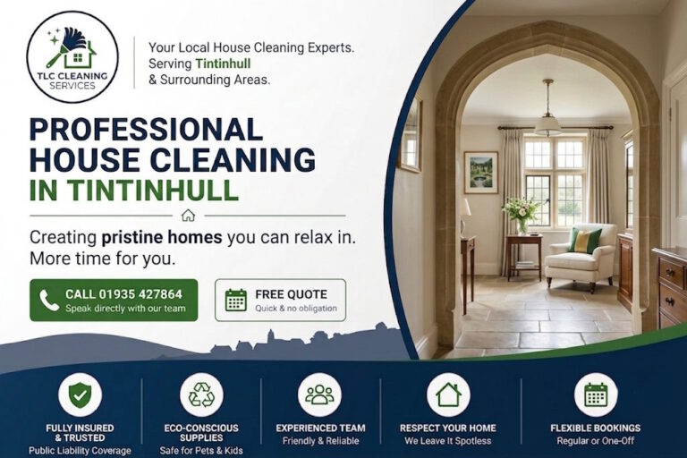 House Cleaning in Tintinhull: Trusted Local Experts