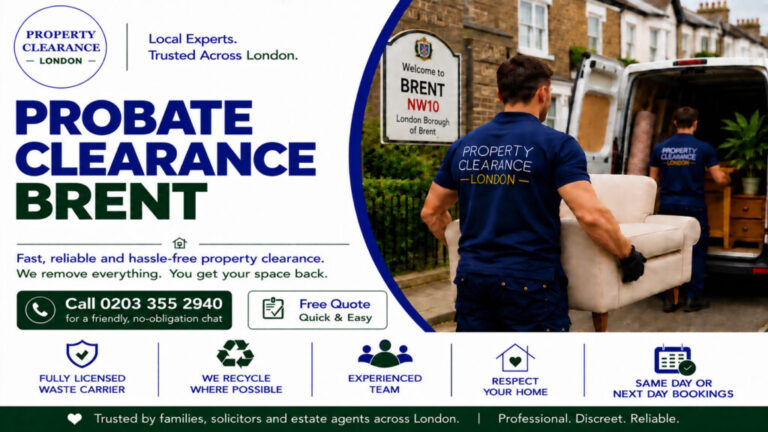 Probate House Clearance Services by Local Experts in Brent